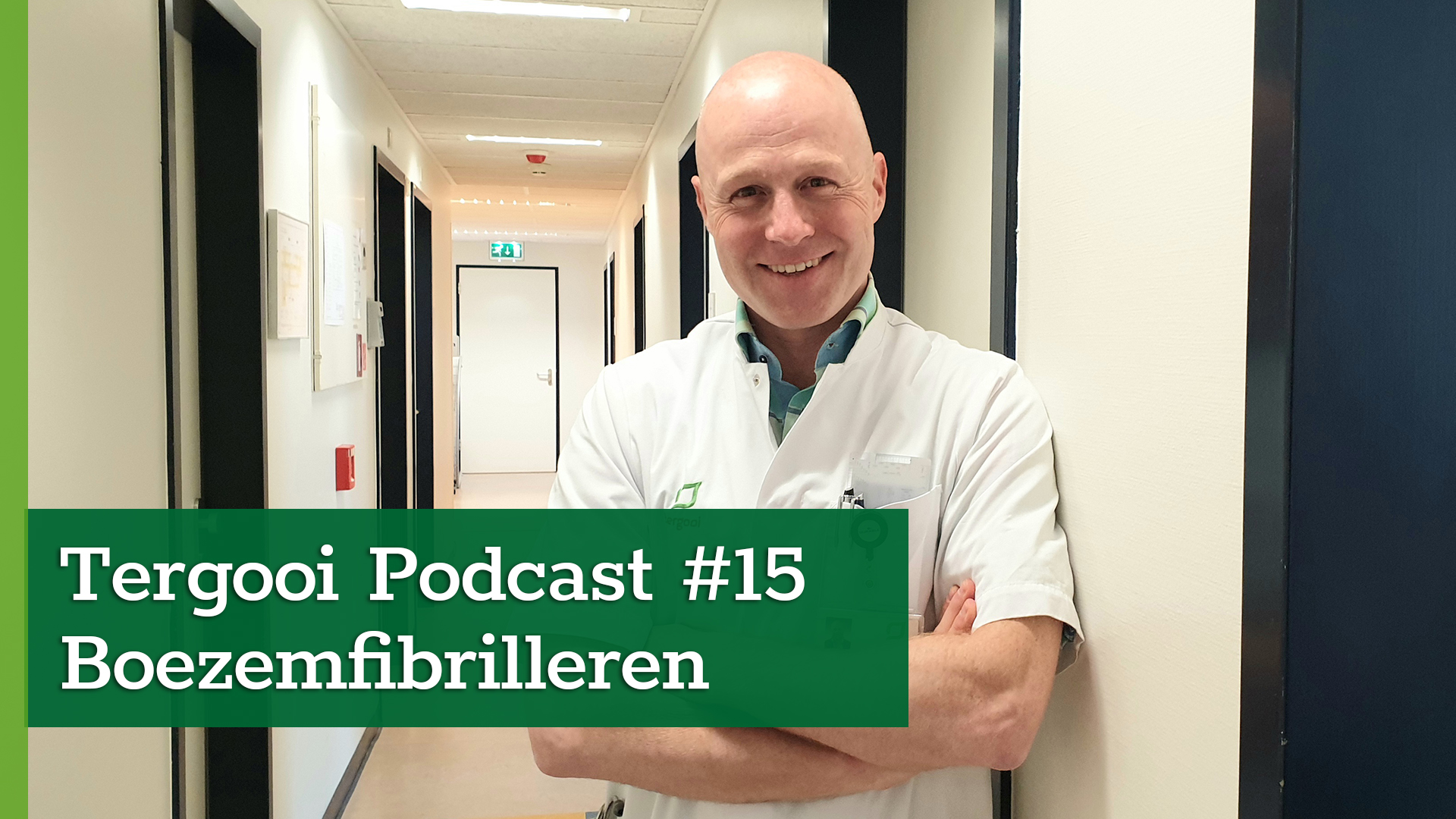 Tergooi Podcast #15: cardioloog Ward Jansen over boezemfibrilleren